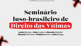 Seminário luso-brasileiro de Direito das Vítimas será realizado em 23 de setembro